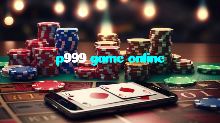 available types of p999 game online bet including pre-match live express and system bets